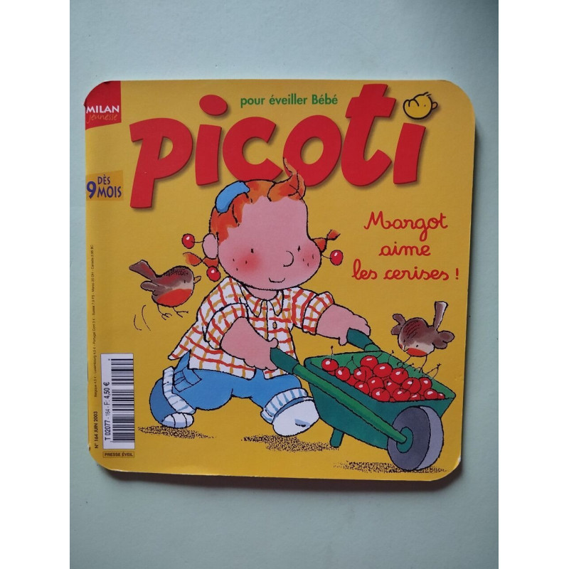 Picoti pour éveiller Bébé : Margot aime les cerises