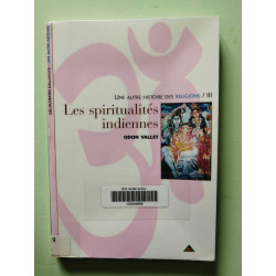 Les spiritualités indiennes