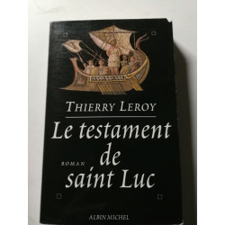 Le testament de saint Luc