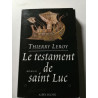 Le testament de saint Luc