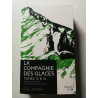 La Compagnie des glaces tomes 15 et 16