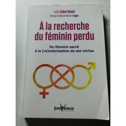 À la recherche du féminin perdu
