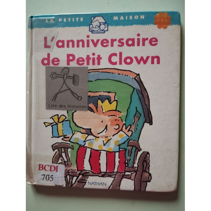 L'anniversaire de Petit Clown