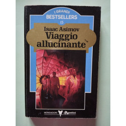 Viaggio allucinante