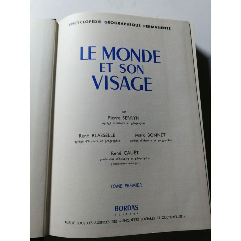 Le monde et son visage