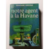 Notre agent à la Havane