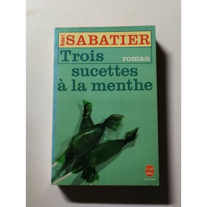 Trois sucettes à la menthe