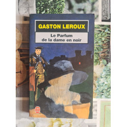 Le Parfum de la dame en noir