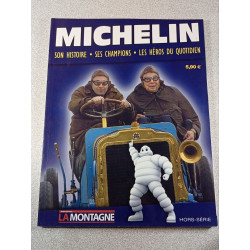 Michelin : Son histoire ses champions les héros du quotidien