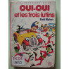 Oui-Oui et les trois lutins