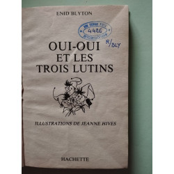 Oui-Oui et les trois lutins