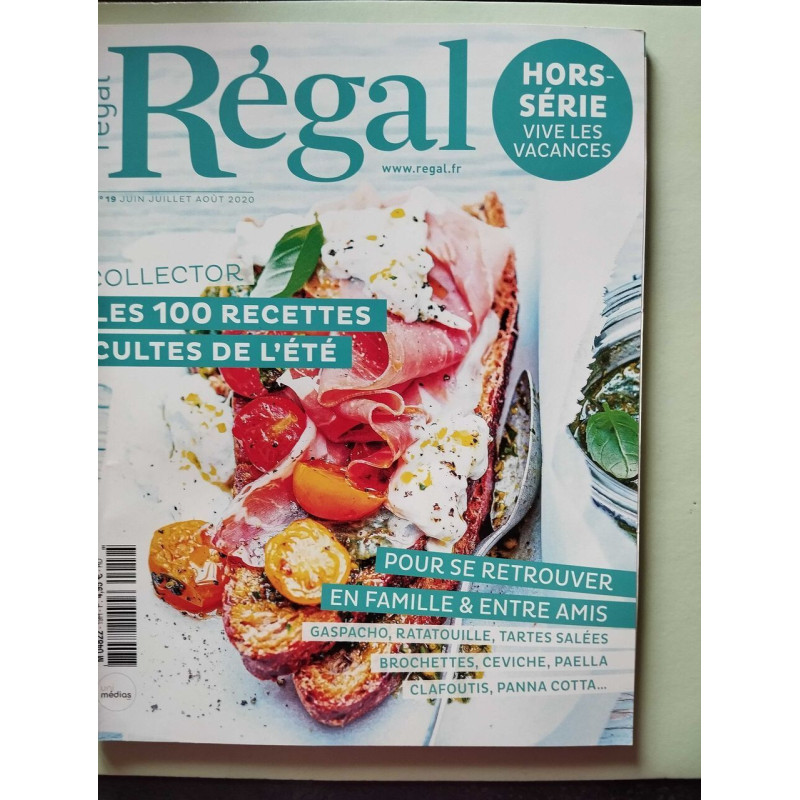 Régal Hors-Série Vive les Vacances N.19 - Juin Juillet Aout 2020
