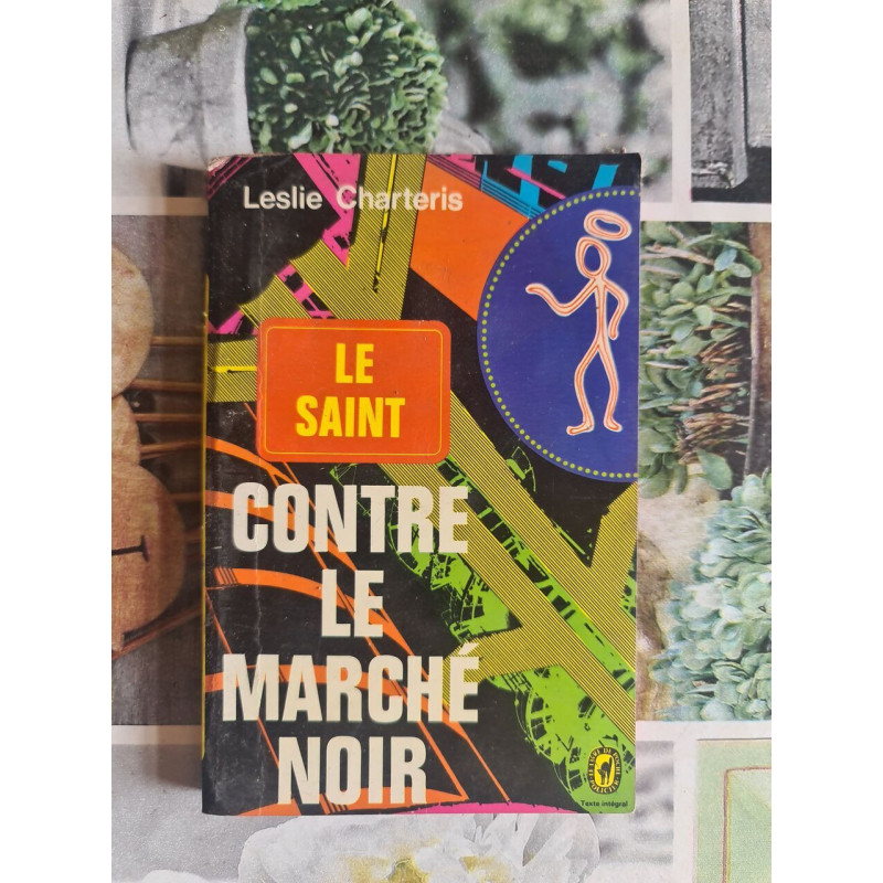 Le Saint contre le marché noir