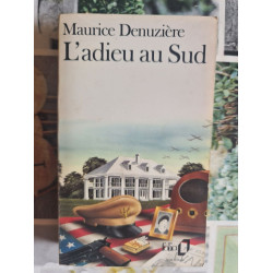 L'adieu au Sud