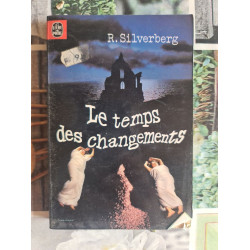 Le temps des changements