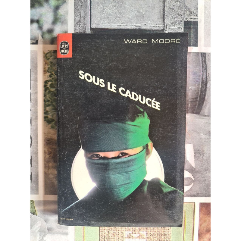 Sous le caducée