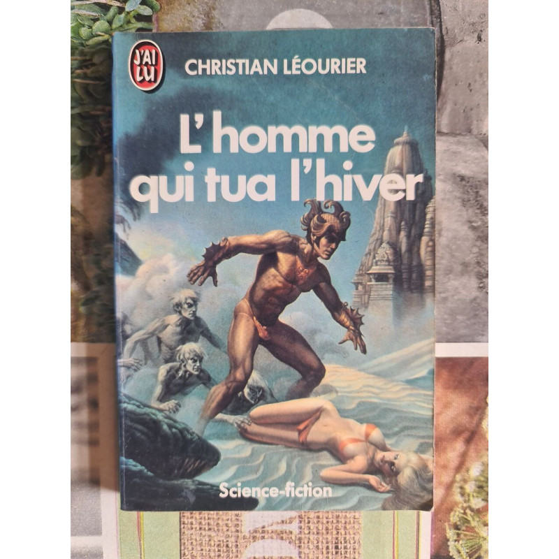 L'homme qui tua l'hiver