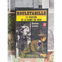 Rouletabille le parfum de la dame en noir