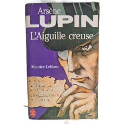 Arsène Lupin l'Aiguille creuse