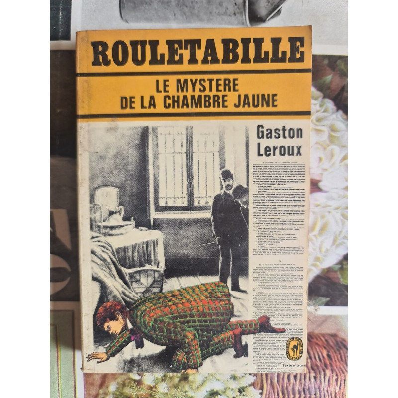 Rouletabille le mystère de la chambre jaune