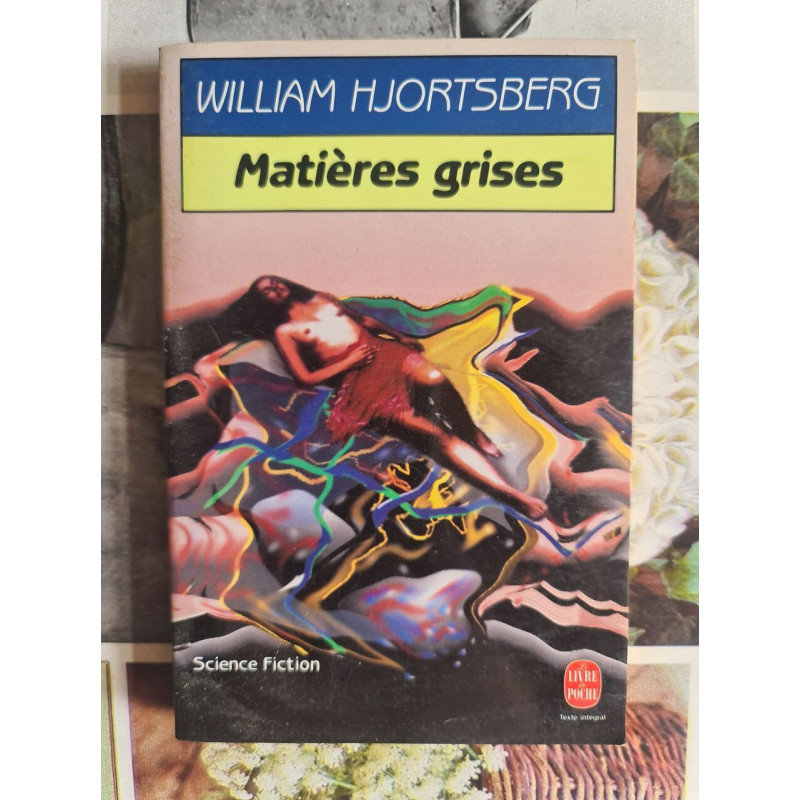 Matières grises