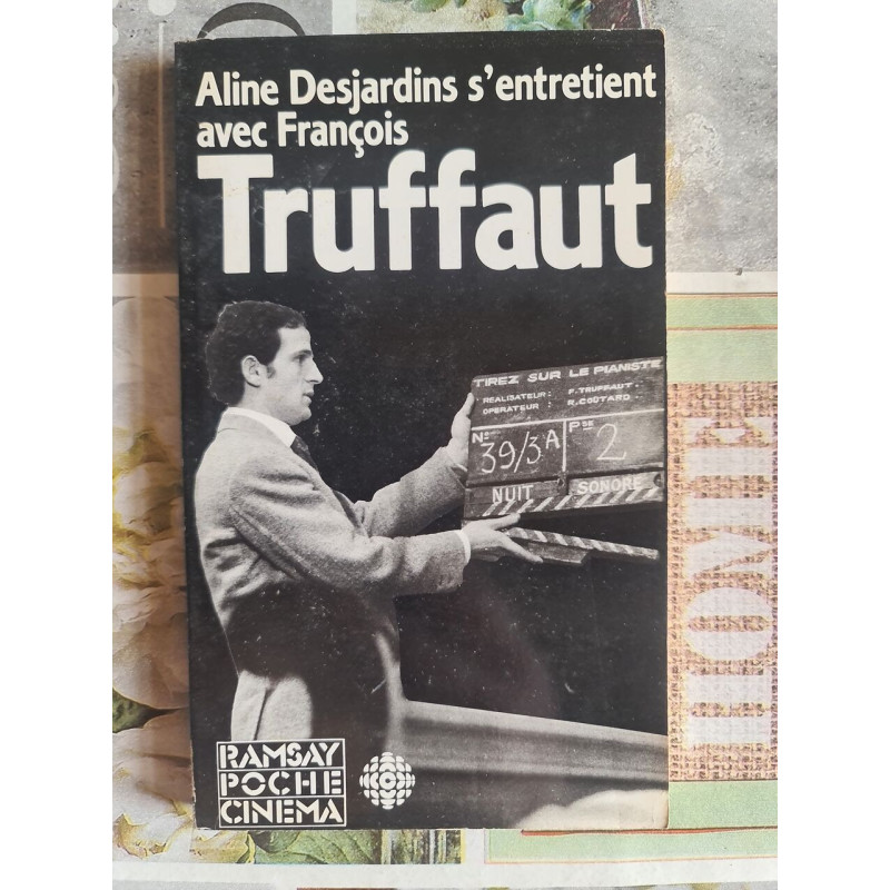 Aline Desjardins s'entretient avec François Truffaut