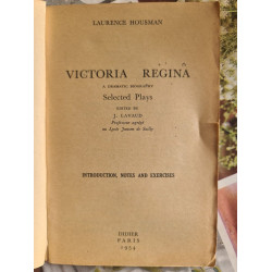 Victoria Regina: A Dramatic Biography