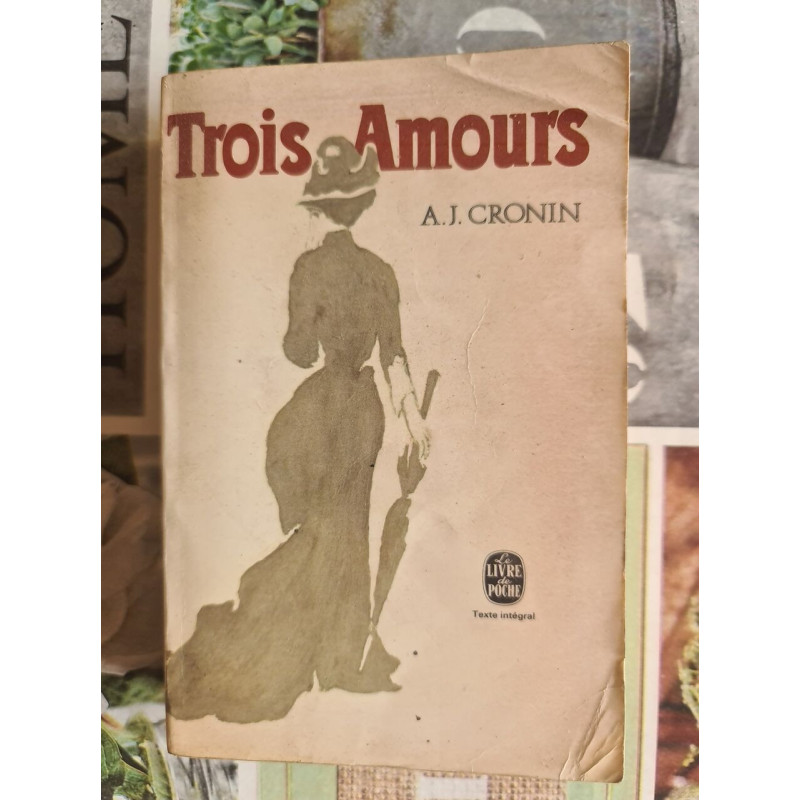 Trois Amours