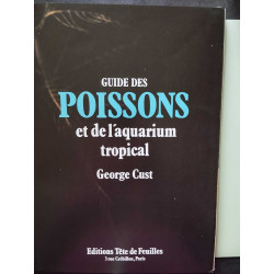 Guide des poissons et de l'aquarium tropical