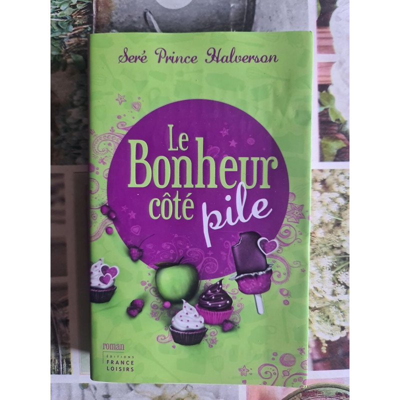 Le Bonheur côté pile