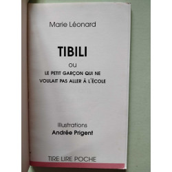 Tibili ou le petit garcon qui ne voulait pas aller a l'ecole (Tire...