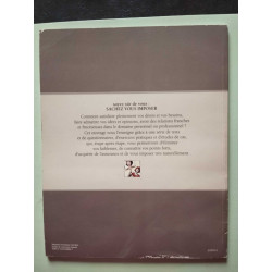 SOYEZ SÛR DE VOUS...Sachez vous IMPOSERManuel pratique des...