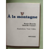 A la montagne