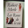 Les roses de la vie