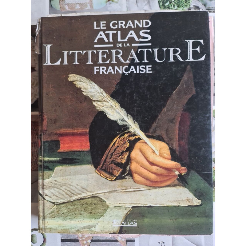 Le Grand Atlas de la Littérature Française