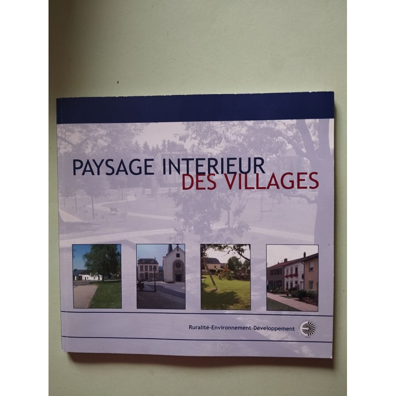 Paysage intérieur des villages