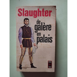 Slaughter de galère en palais