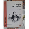 La voix en confort