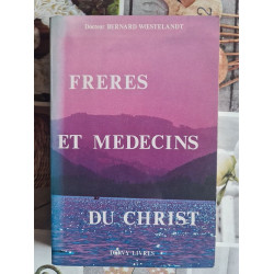 Frères et médecins du Christ