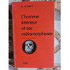 L'homme intérieur et ses métamorphoses