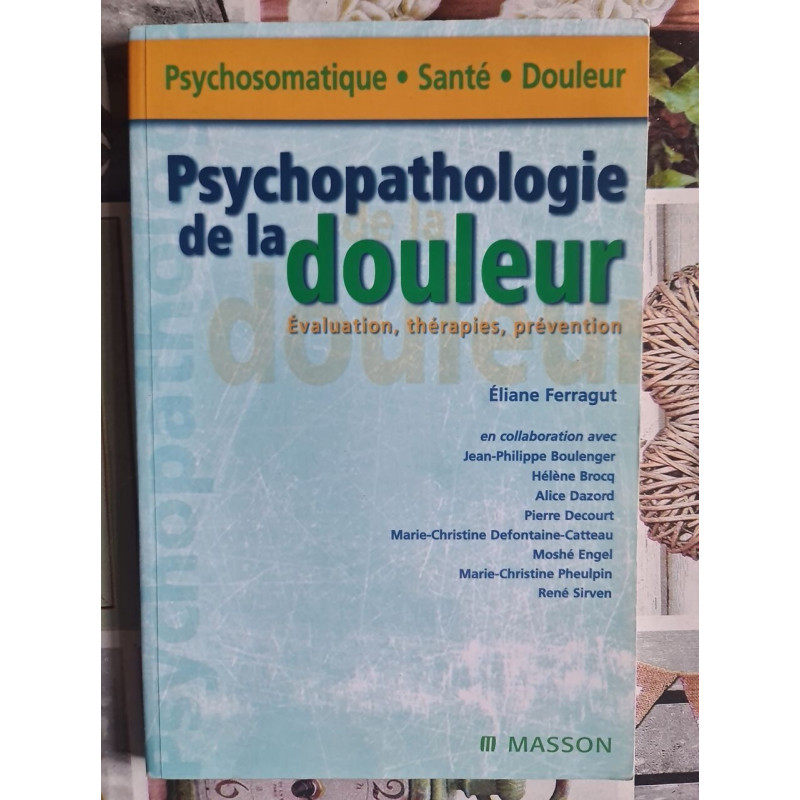 Psychopathologie de la douleur