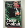 Sous le volcan