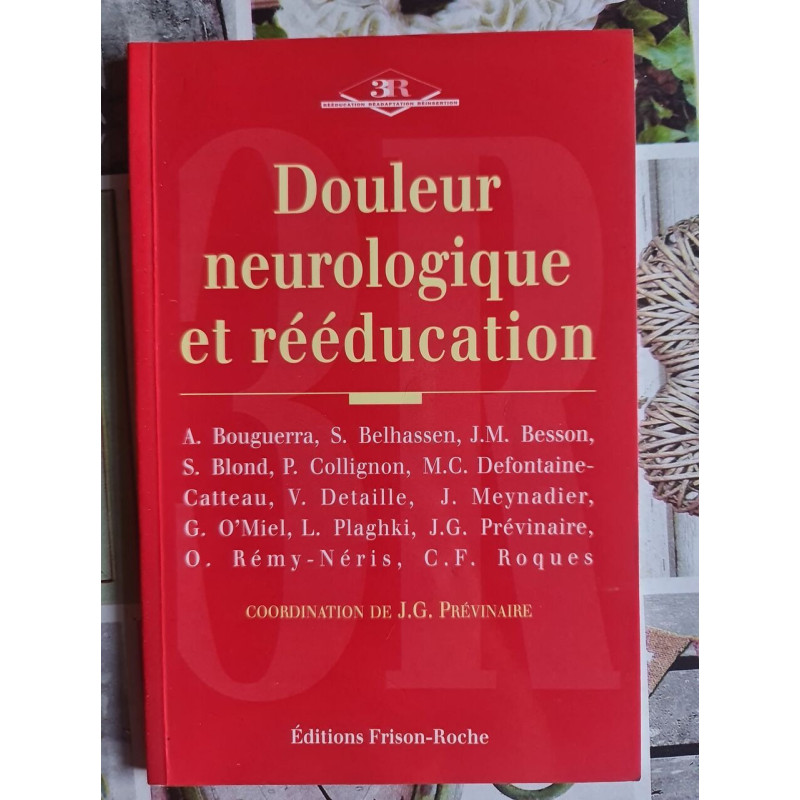 Douleur neurologique et rééducation