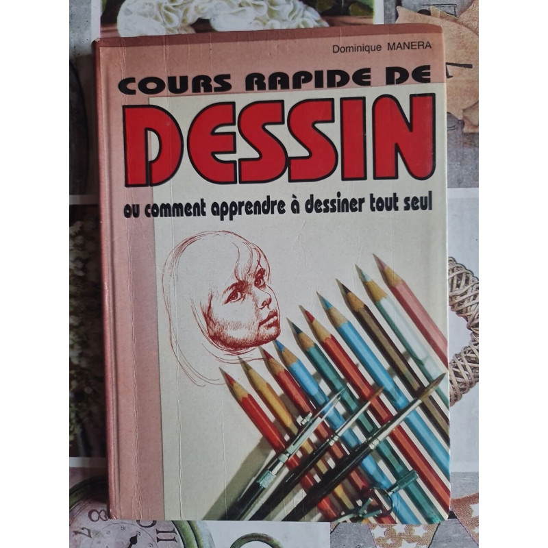 Cours rapide de dessin ou comment apprendre à dessiner tout seul