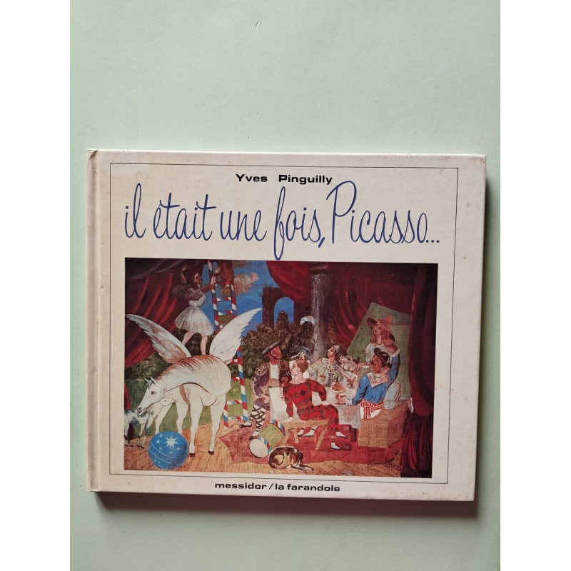 Il était une fois Picasso