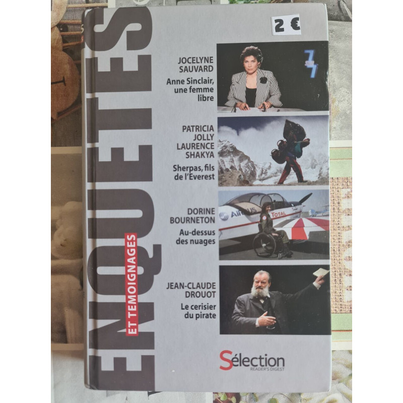 Enquêtes et témoignages