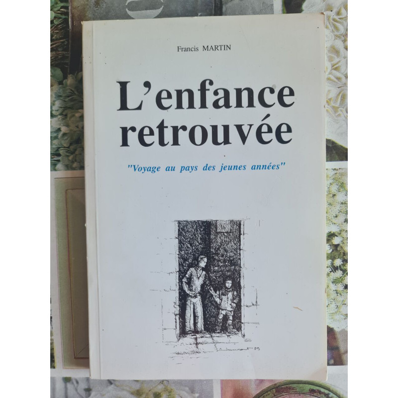 L'enfance retrouvée
