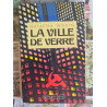 La ville de verre
