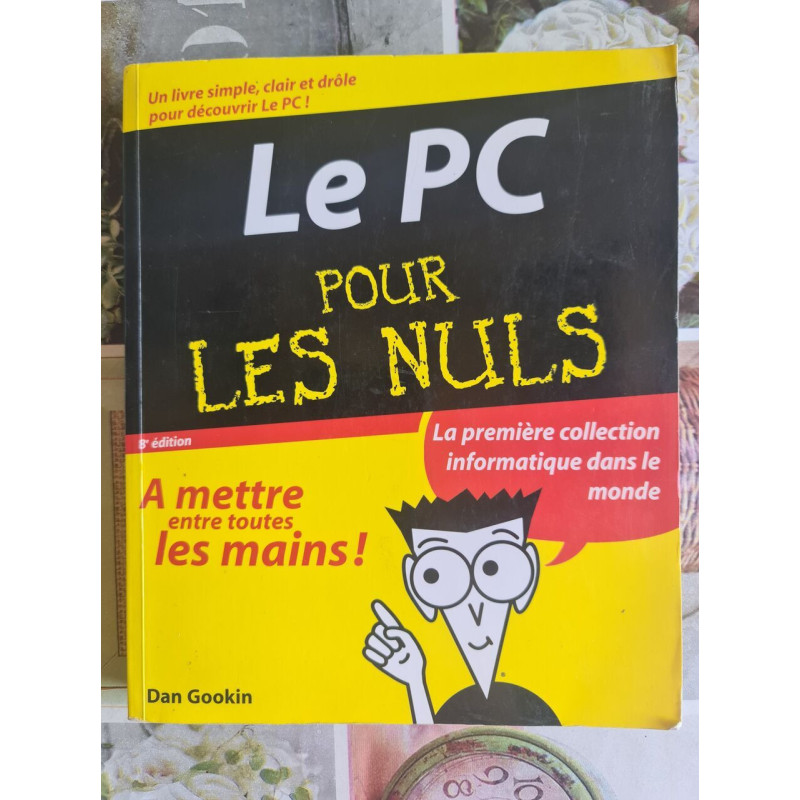Le PC pour les nuls
