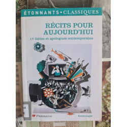 Récits pour aujourd'hui